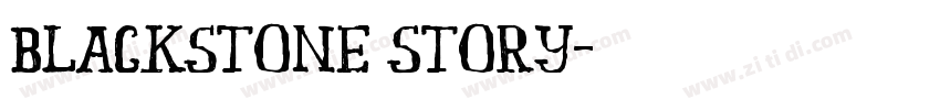 Blackstone Story字体转换